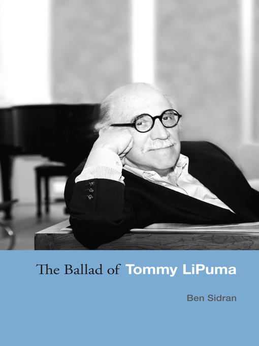 Cover image for The Ballad of Tommy LiPuma